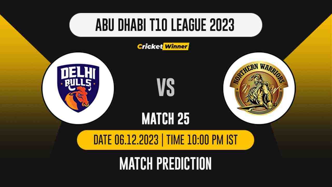 DB vs NW Match Prediction- Who Will Win Today’s T10 Match Between Delhi Bulls and Northern Warriors, Abu Dhabi T10 League, 25th Match