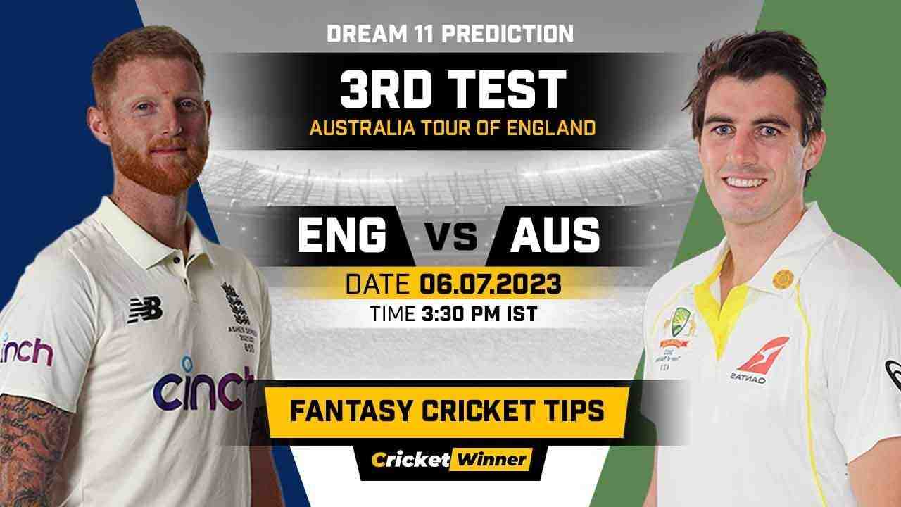 ENG vs AUS Dream11 Prediction, Fantasy Cricket Tips, Probable Playing XI, Pitch Report & Injury Updates For 3rd Test