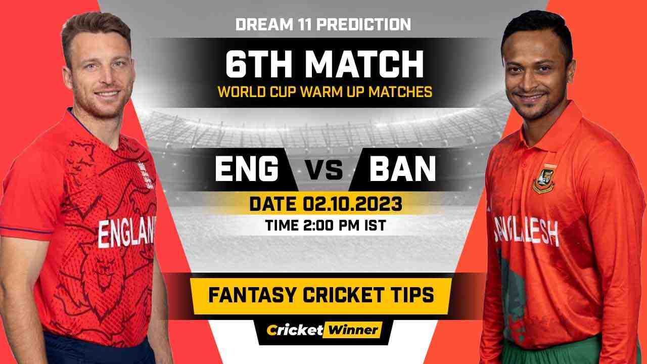 BAN vs ENG Dream11 Prediction, Fantasy Cricket Tips, Probable Playing XI, Pitch Report & Injury Updates For Warm-Up Match