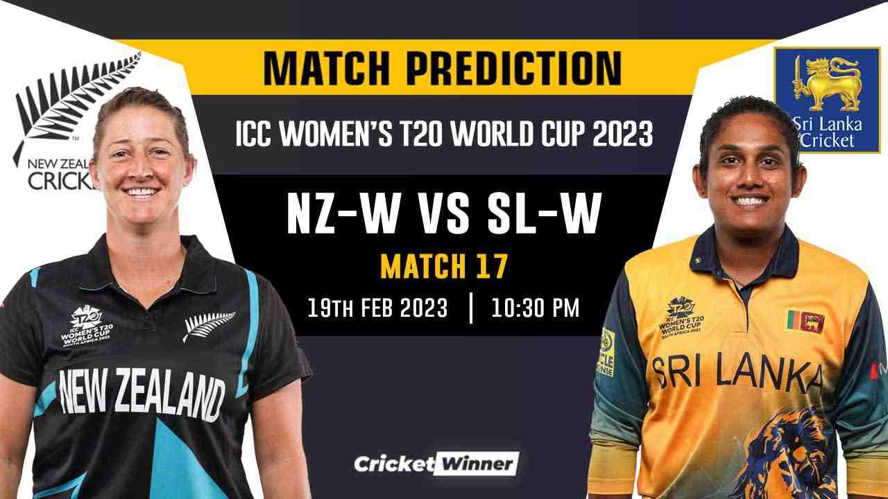 Women's T20 World Cup: 17th Match, NZ-W vs SL-W Match Prediction- Who Will Win Today's World Cup Match Between New Zealand Women vs Sri Lanka Women?