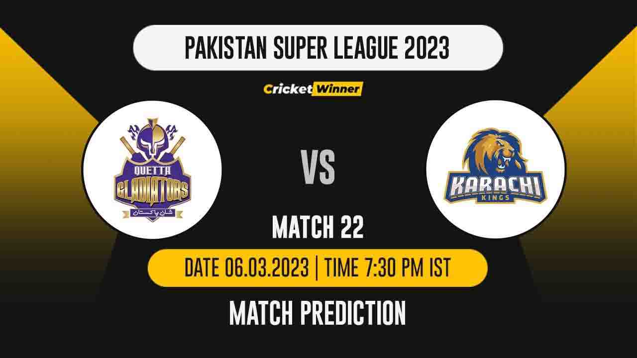 PSL 2023: Match 22 QUE vs KAR Match Prediction- Who Will Win Today's PSL Match Between Quetta Gladiators and Karachi Kings?