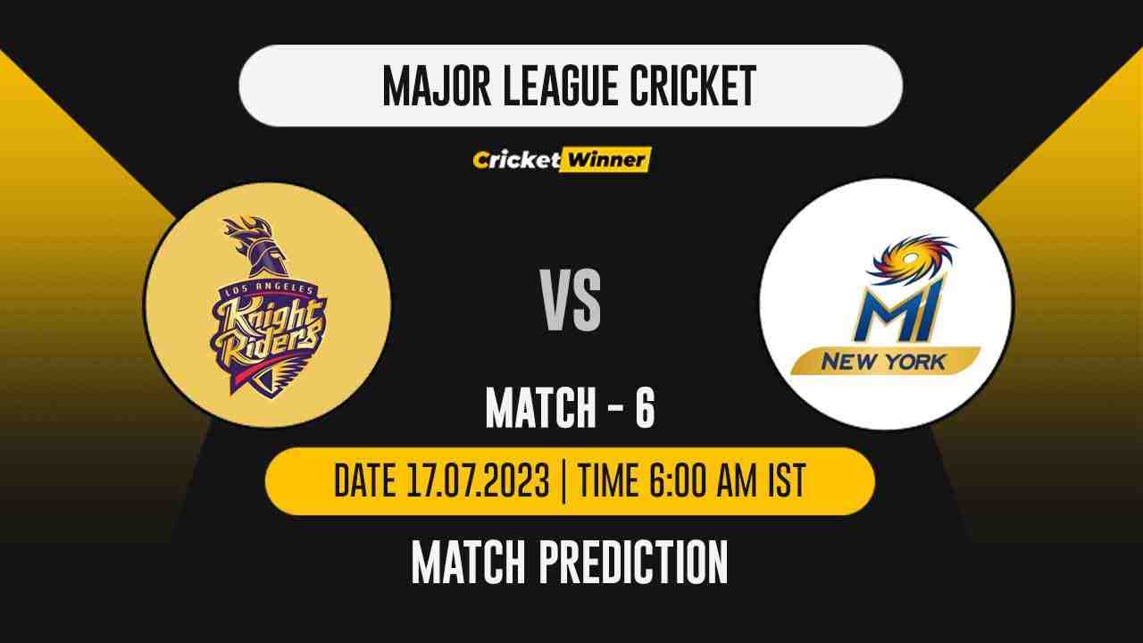 LAKR vs MINY Match Prediction- Who Will Win Today’s MLC Match Between Los Angeles Knight Riders and MI New York, MLC 2023, Match 6 - Cricket Winner