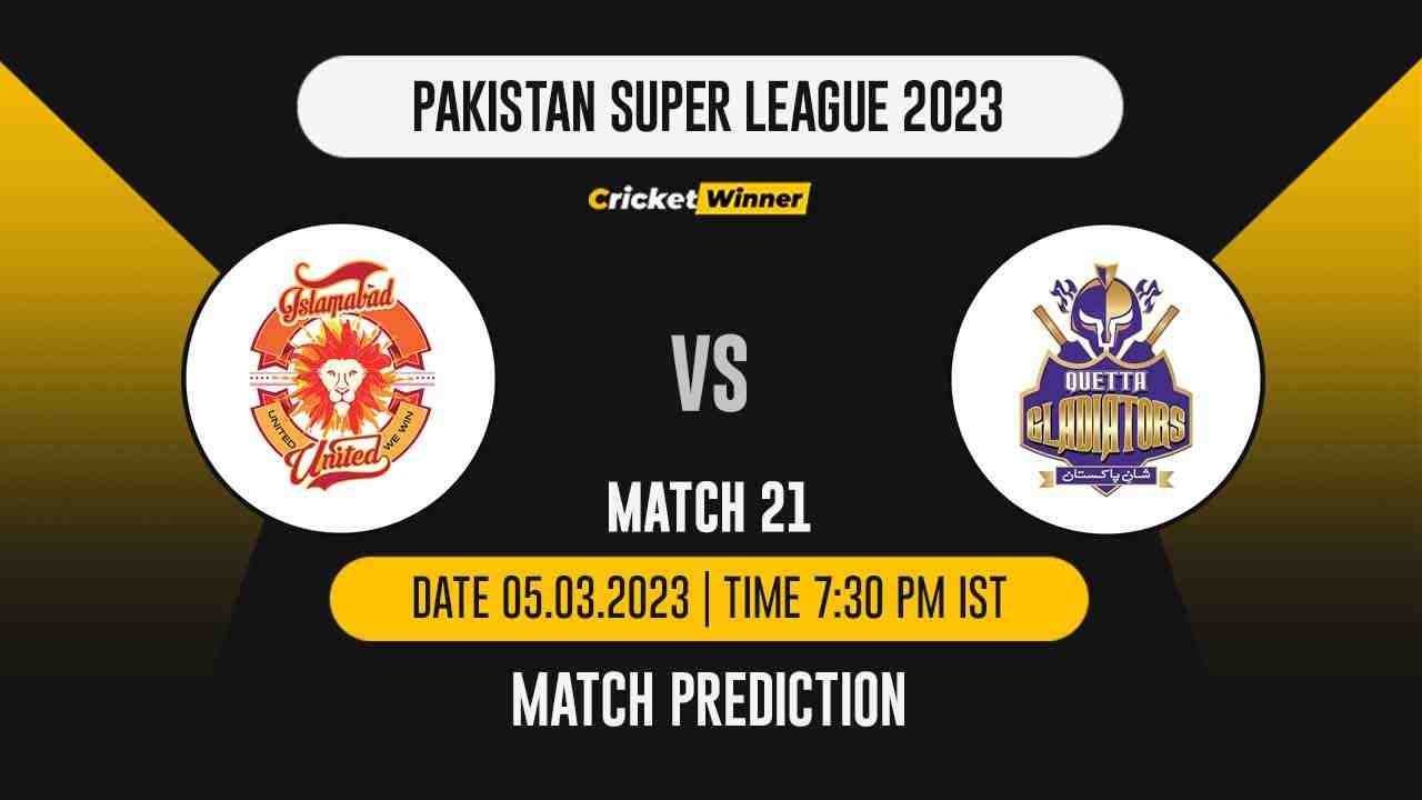 PSL 2023: Match 21 ISL vs QUE Match Prediction- Who Will Win Today's PSL Match Between Islamabad United and Quetta Gladiators?