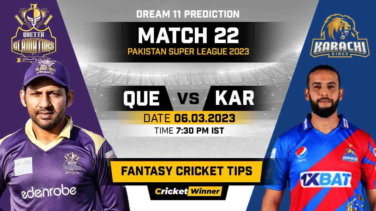 QUE vs KAR Dream11 Prediction, Fantasy Cricket Tips, Probable Playing XI, Pitch Report & Injury Updates For 22th Match