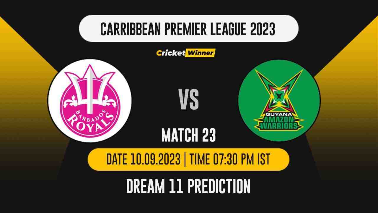 BR vs GAW Dream11 Prediction, Fantasy Cricket Tips, Probable Playing XI, Pitch Report & Injury Updates For 23th Match