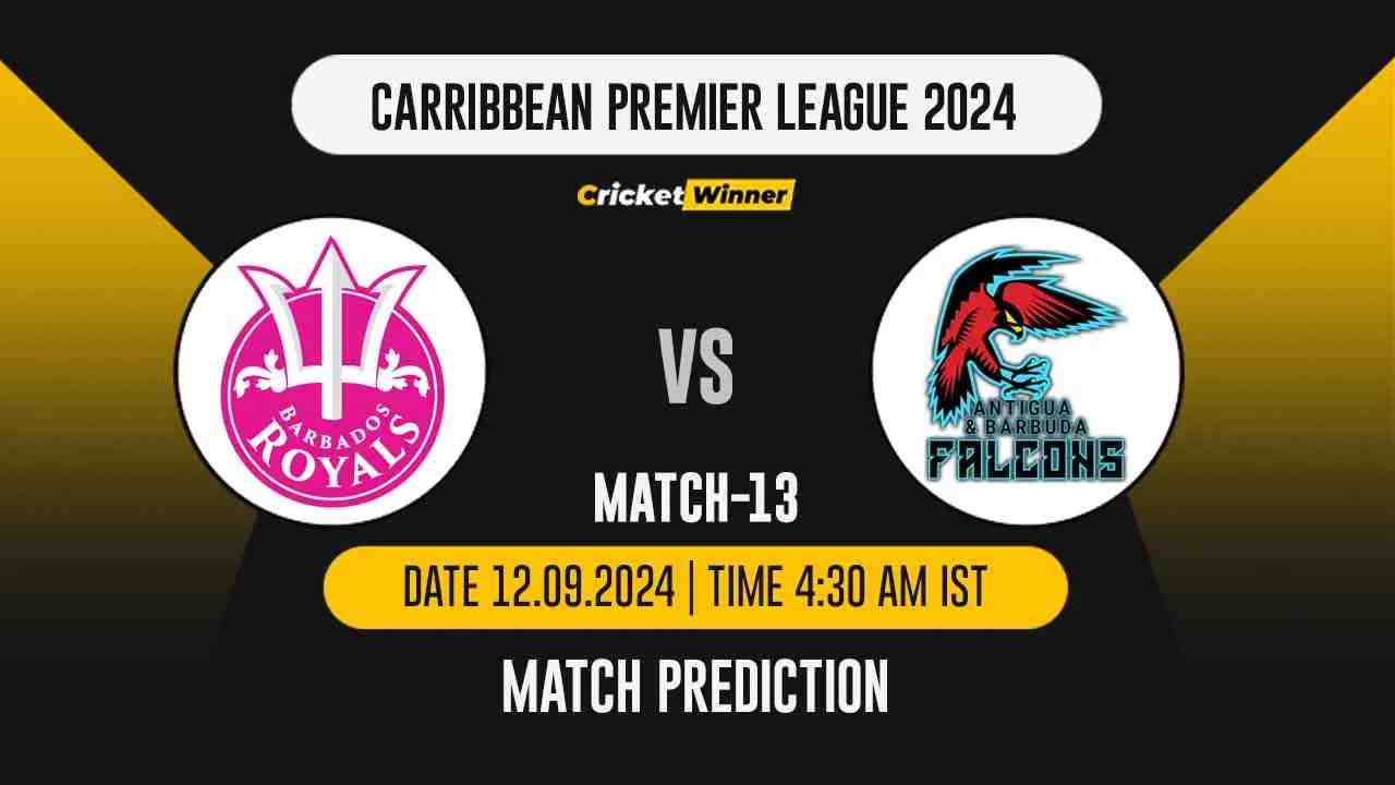 CPL 2024: BR vs ABF, 13th Match Prediction - who will win today?