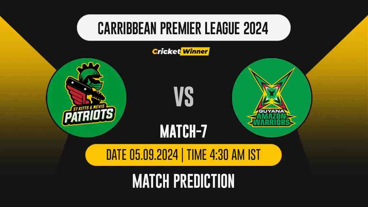 CPL 2024: 7th Match, STKNP vs GAW, Match Prediction - who will win today's match between St Kitts and Nevis Patriots and Guyana Amazon Warriors