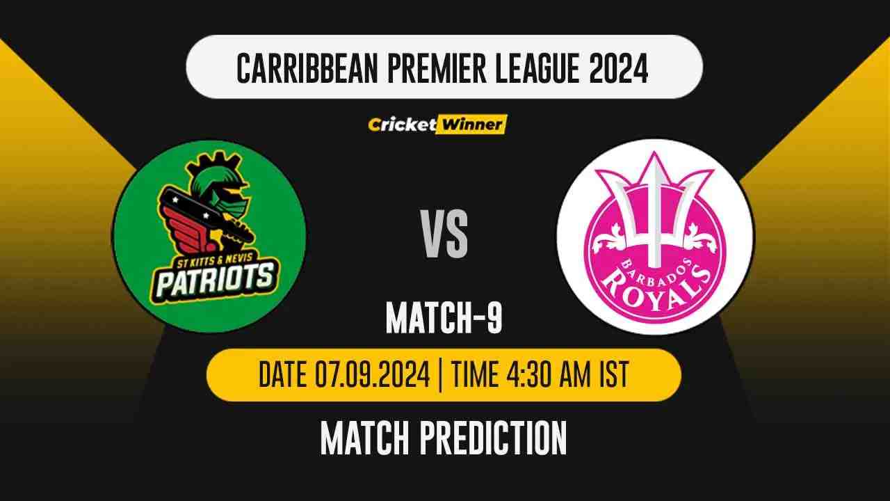 CPL 2024: 7th Match, STKNP vs BR, Match Prediction - who will win today's match between St Kitts and Nevis Patriots and Barbados Royals