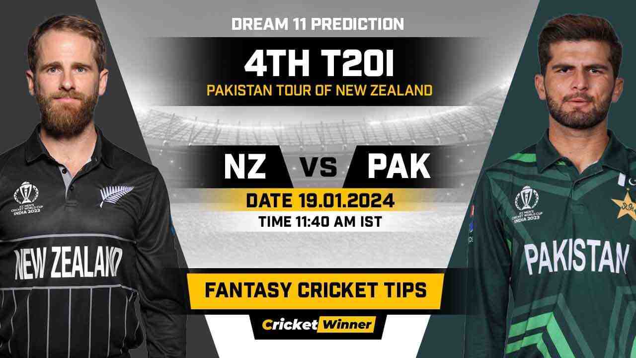 NZ vs PAK Dream11 Prediction, Fantasy Cricket Tips, Probable Playing XI, Pitch Report & Injury Updates For 4th T20I