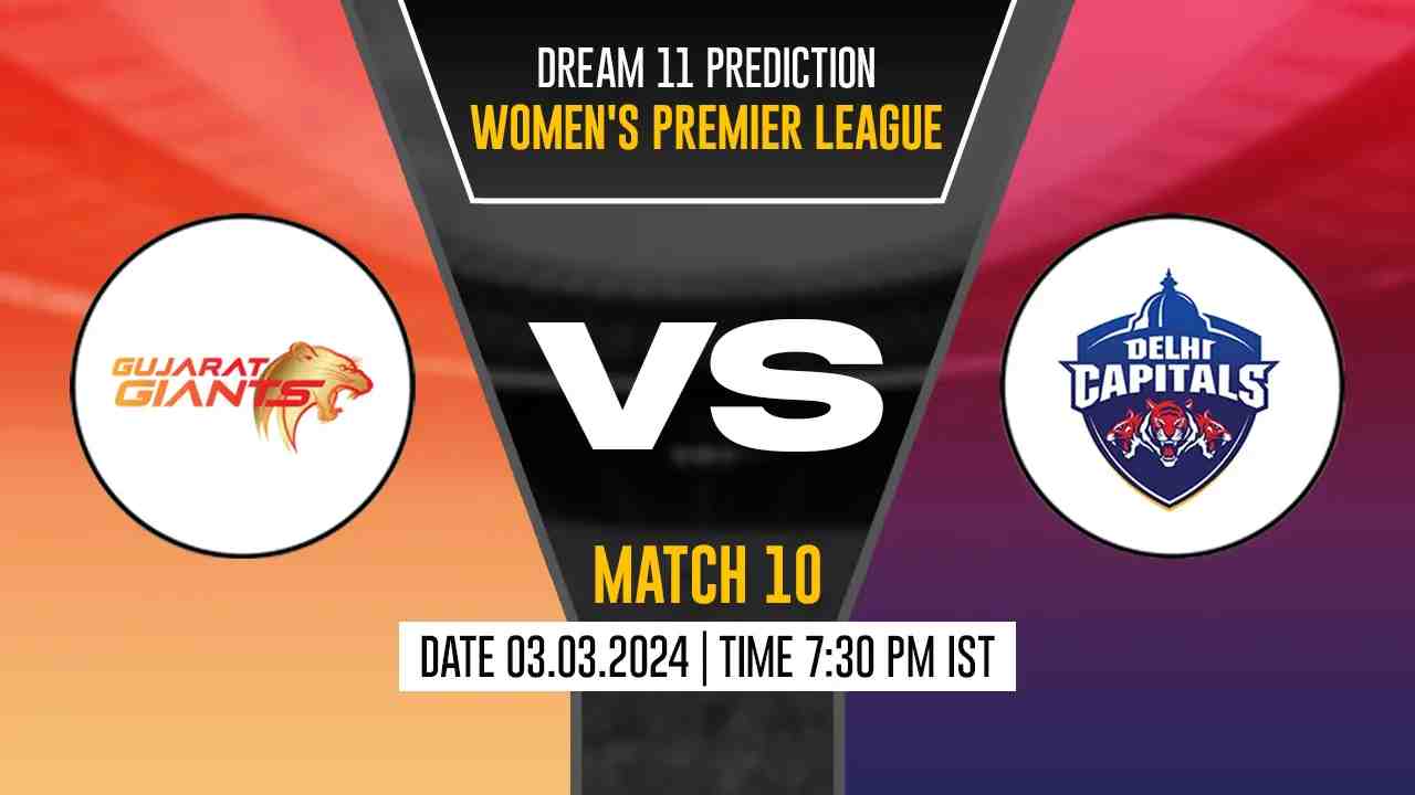 DC-W vs GUJ-W Dream11 Prediction, Fantasy Cricket Tips, Probable Playing XI, Pitch Report & Injury Updates For 10th Match