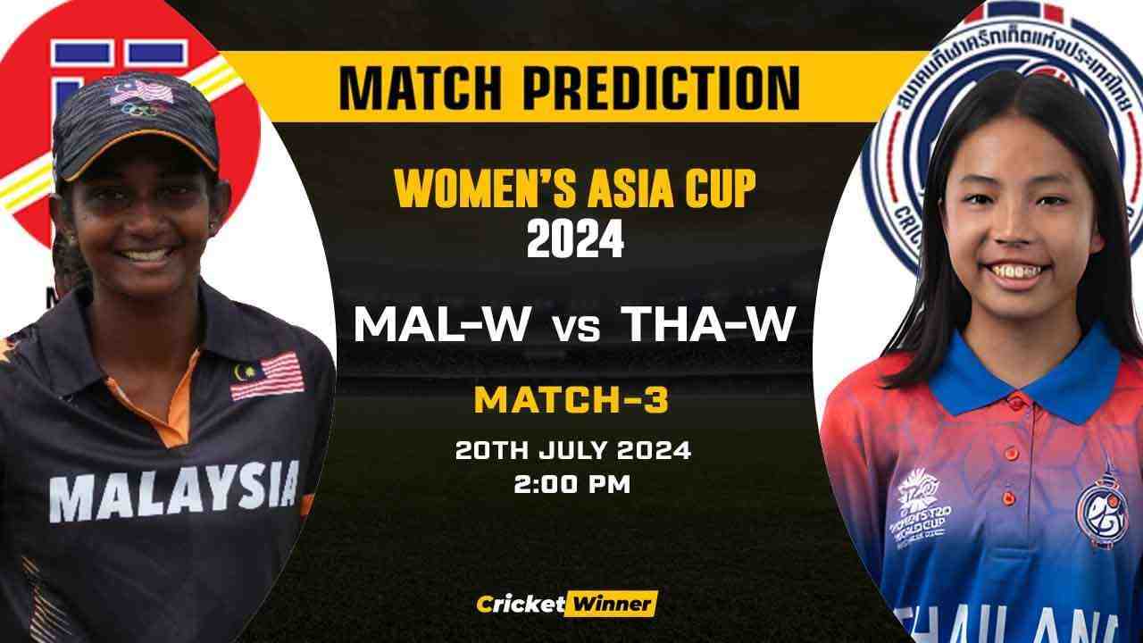 Asia Cup 2024: 3rd Match, MAL-W vs THA-W Today Match Prediction - Who will win today's match Between Malaysia Women and Thailand Women