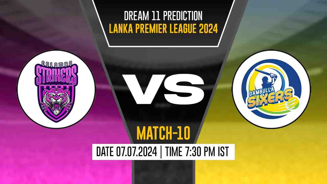 CS vs DS Dream11 Prediction, Fantasy Cricket Tips, Probable Playing XI, Pitch Report &amp; Injury Updates For 10th Match