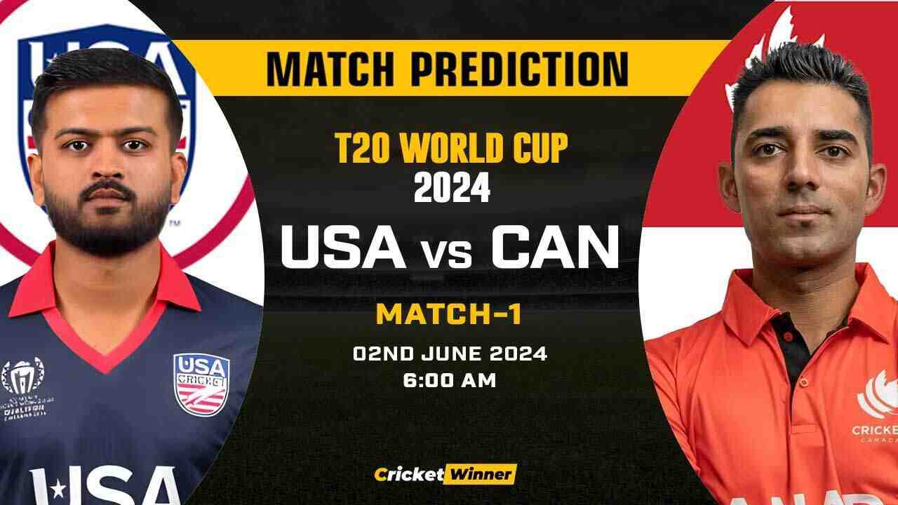 T20 World Cup: 1st Match, USA vs CAN Today Match Prediction - Who will win today's match Between USA and Canada