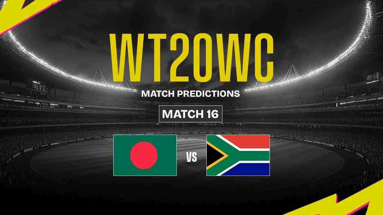 Women's T20 World Cup 2024: 16th Match, BAN-W vs SA-W, Match Prediction - Who Will Win Today?