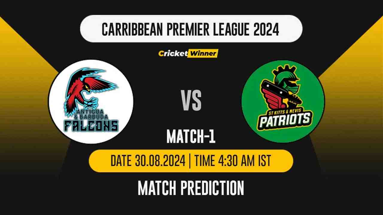 CPL 2024: 1st Match, ABF vs STKNP, Match Prediction - who will win today's match between Antigua and Barbuda Falcons and St Kitts and Nevis Patriots