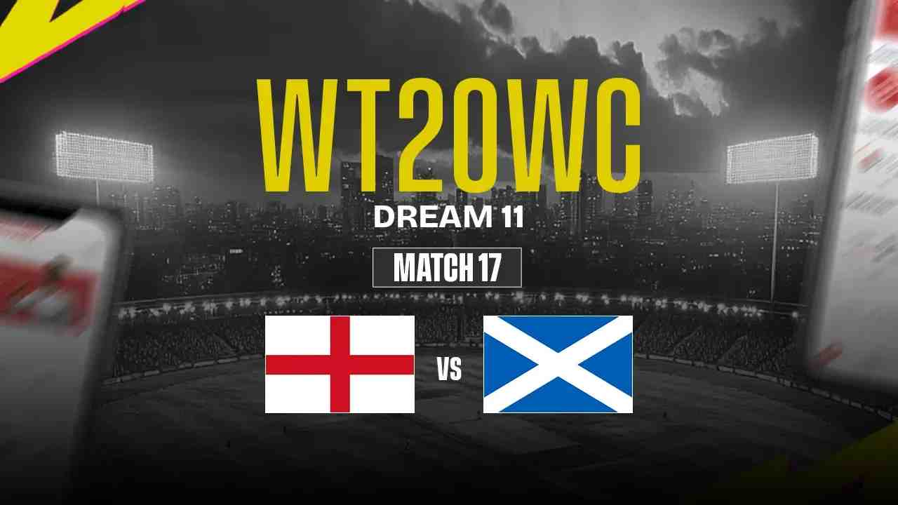 ENG-W vs SCO-W Dream11 Prediction, England-W vs Scotland-W, 17th Match