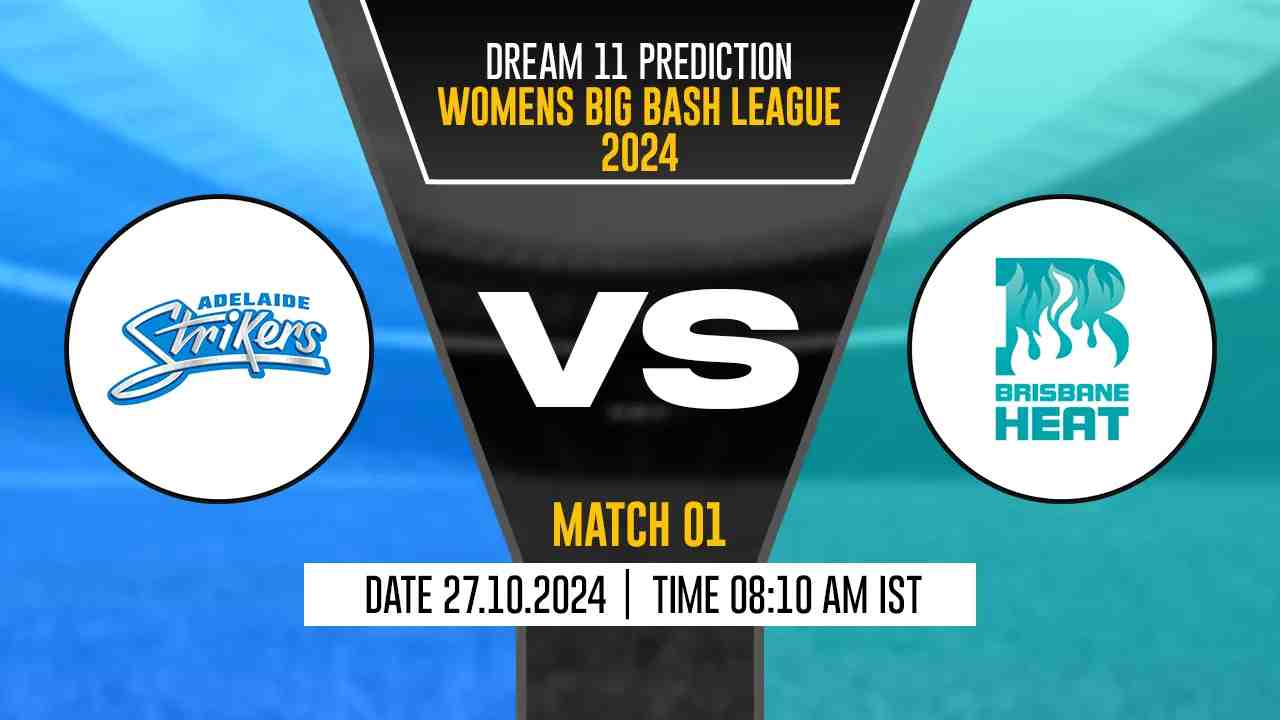 AS-W vs BH-W Dream11 Prediction, Adelaide Strikers-W vs Brisbane Heat-W, 1st Match