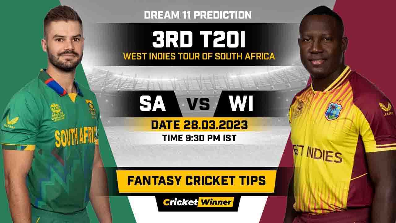 SA vs WI Dream11 Prediction, Fantasy Cricket Tips, Probable Playing XI, Pitch Report & Injury Updates For 3rd T20I