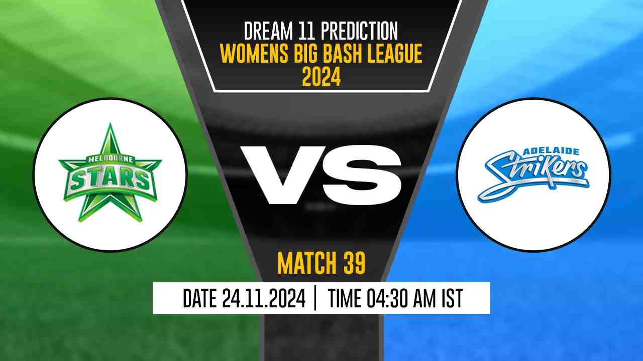 AS-W vs MS-W Dream11 Prediction, Adelaide Strikers-W vs Melbourne Stars-W, 39th Match