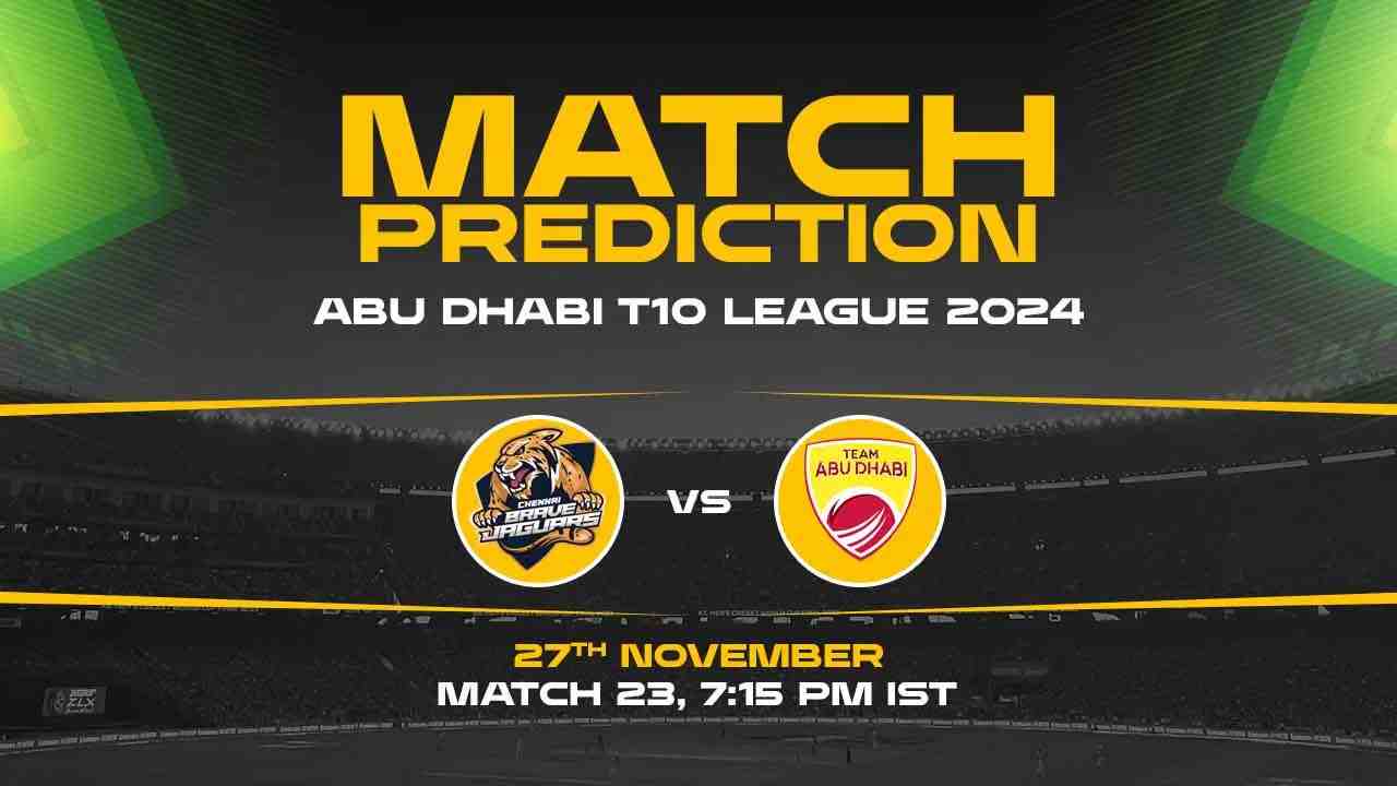 Abu Dhabi T10: 23rd Match, CB vs TAD, Match Prediction - Who Will Win Today?