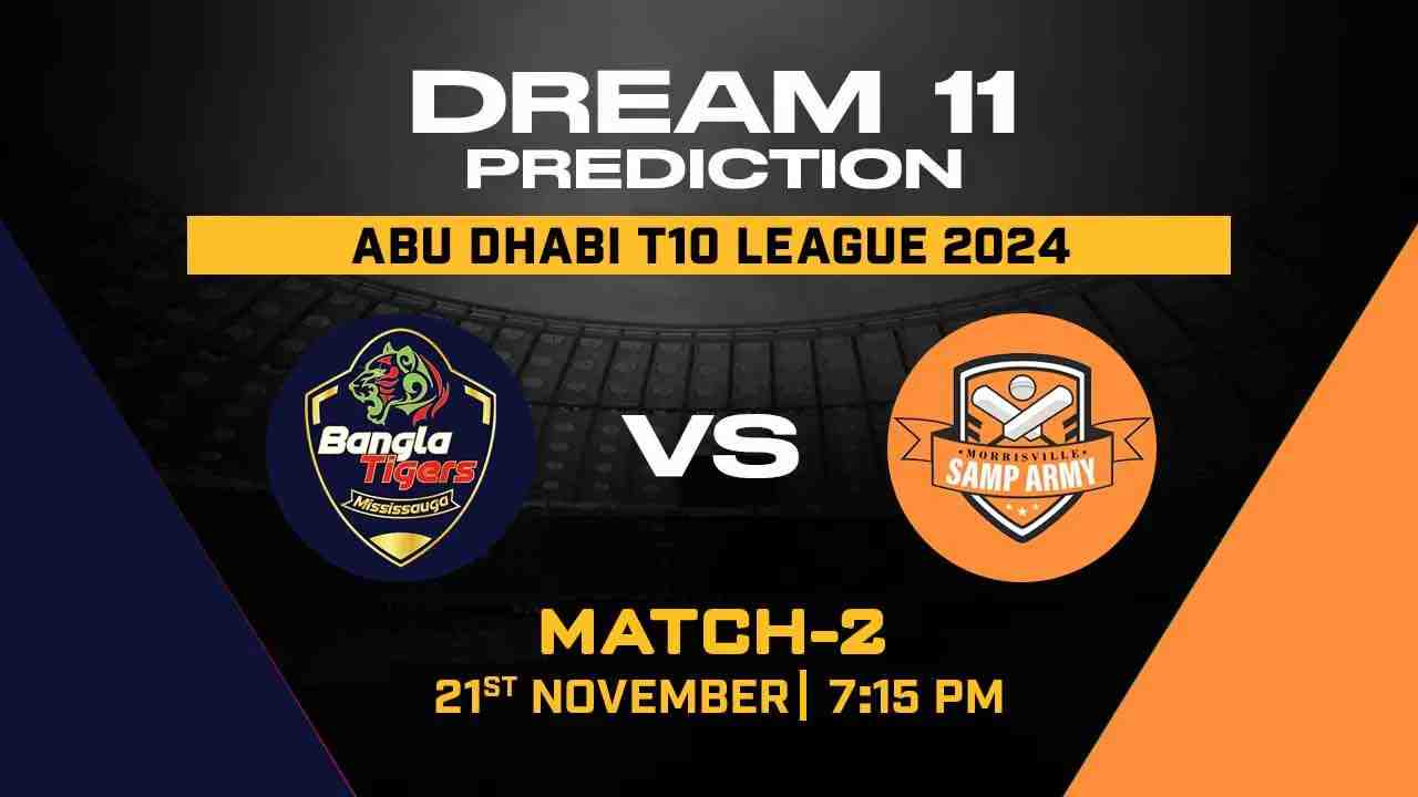 MSA vs BT Dream11 Prediction, Morrisville Samp Army vs Bangla Tigers, 02nd Match