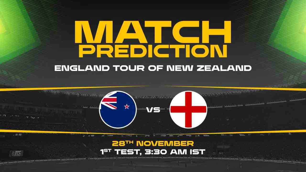 NZ vs ENG 1st Test, Match Prediction- Who Will Win Today?