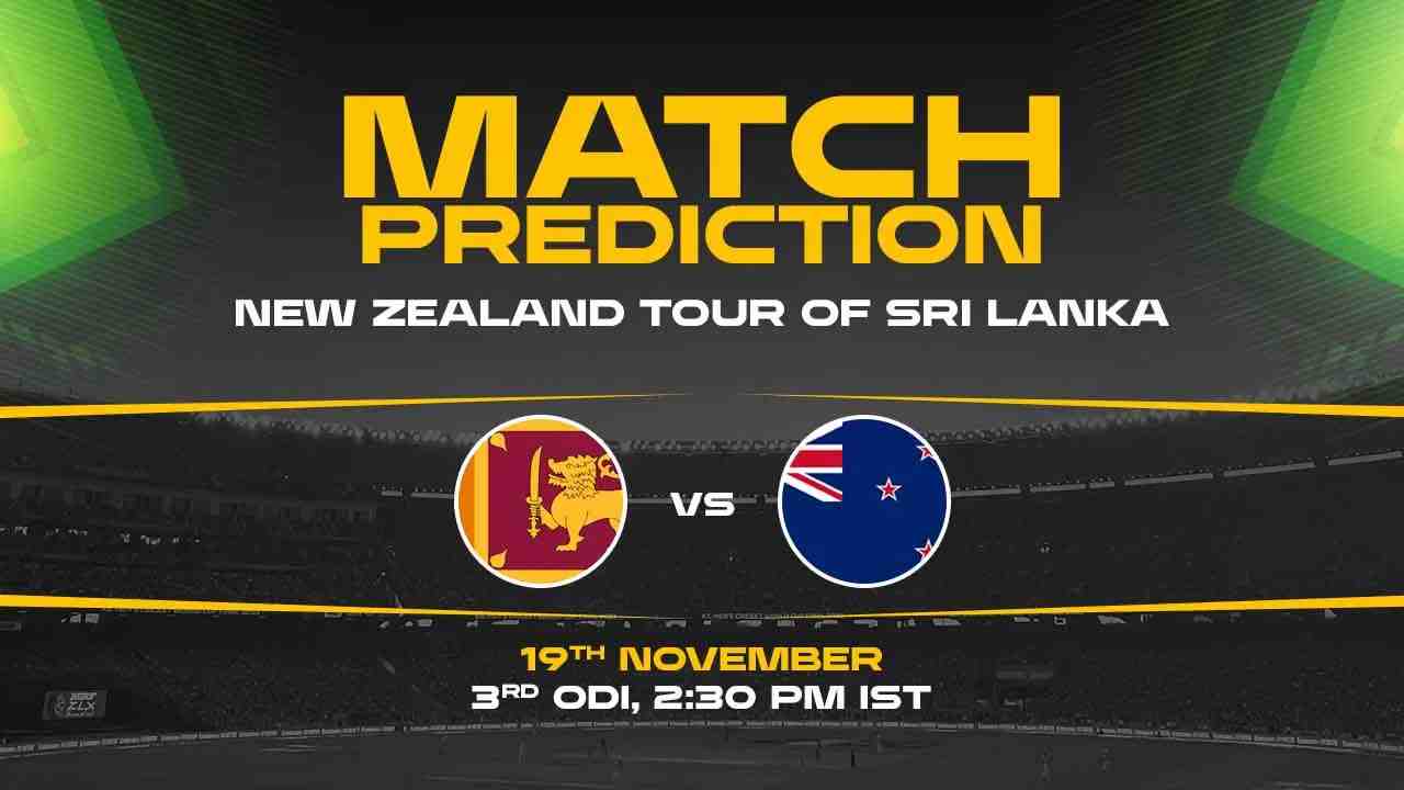 SL vs NZ 3rd ODI, Match Prediction- Who Will Win Today?