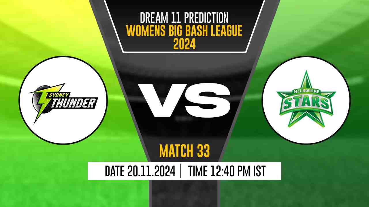 ST-W vs MS-W Dream11 Prediction, Sydney Thunder-W vs Melbourne Stars-W, 33th Match