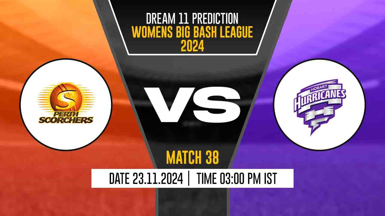 HH-W vs PS-W Dream11 Prediction, Hobart Hurricanes-W vs Perth Scorchers-W, 38th Match