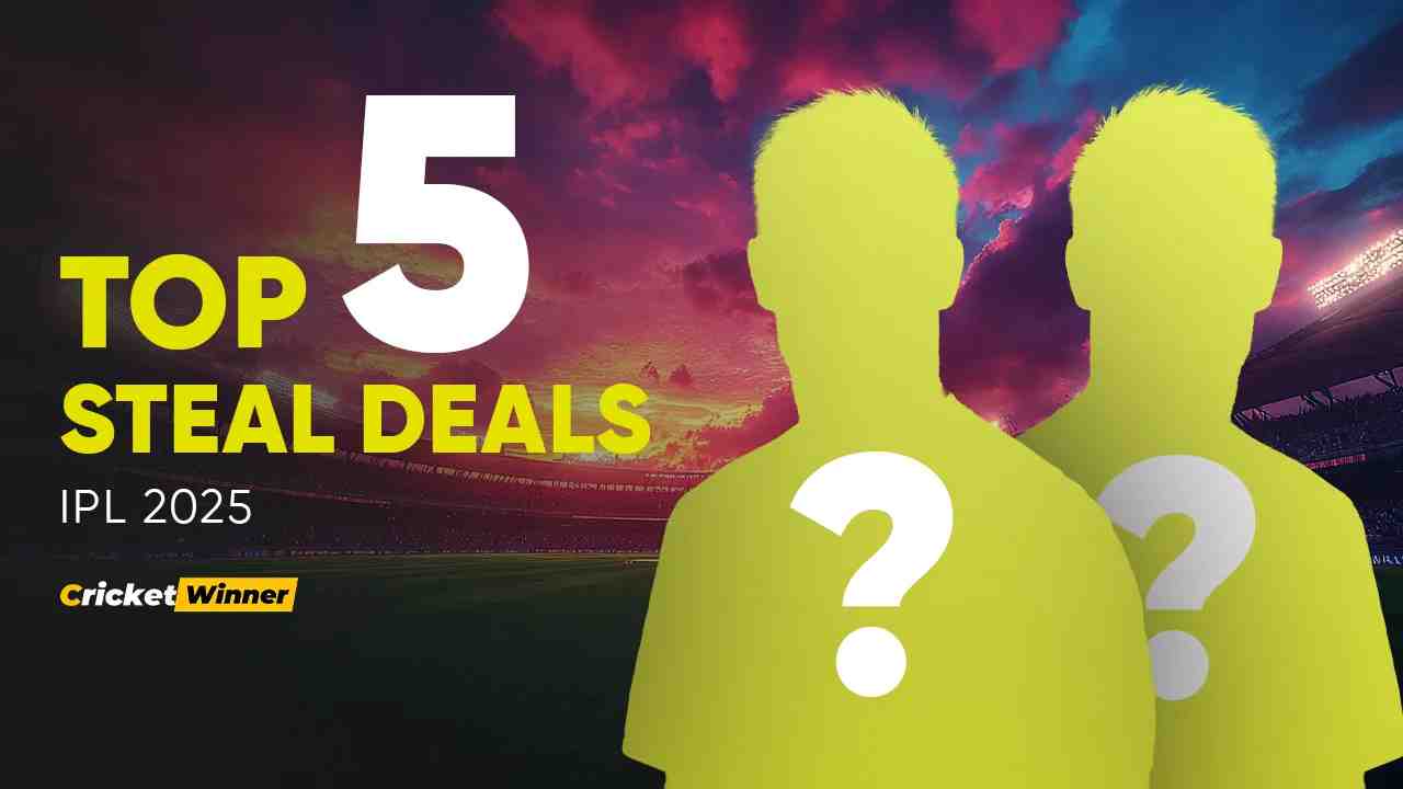 Top 5 Steal Deals from the 2025 IPL Mega Auction