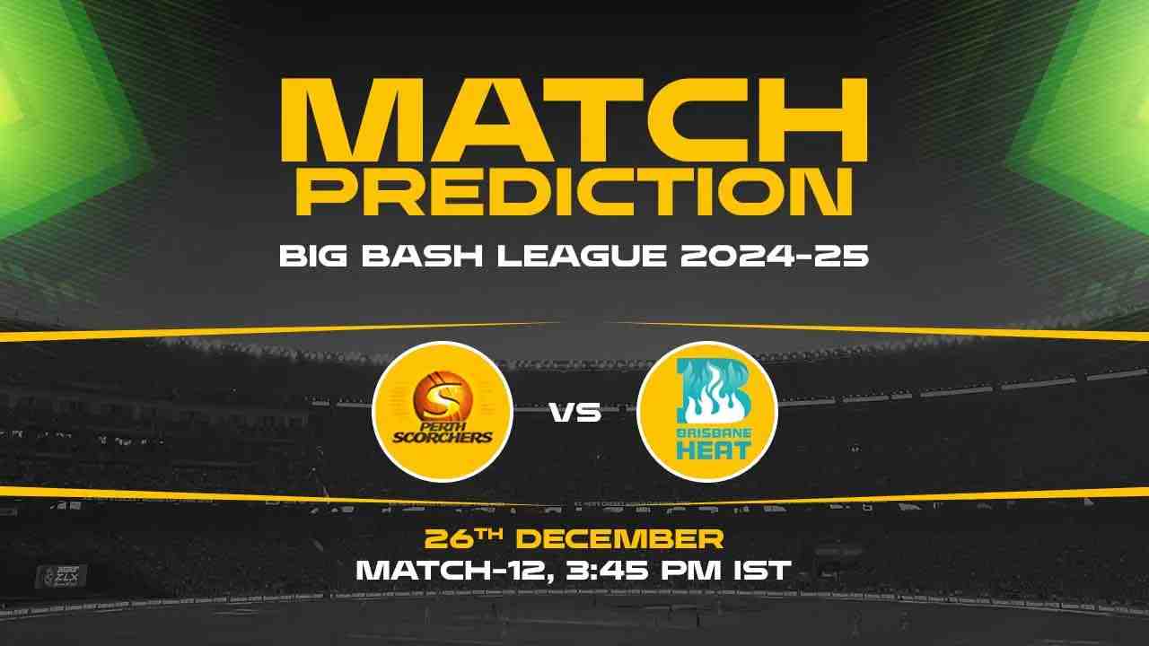 Big Bash League: 12th Match, PS vs BH, Match Prediction - Who Will Win Today?