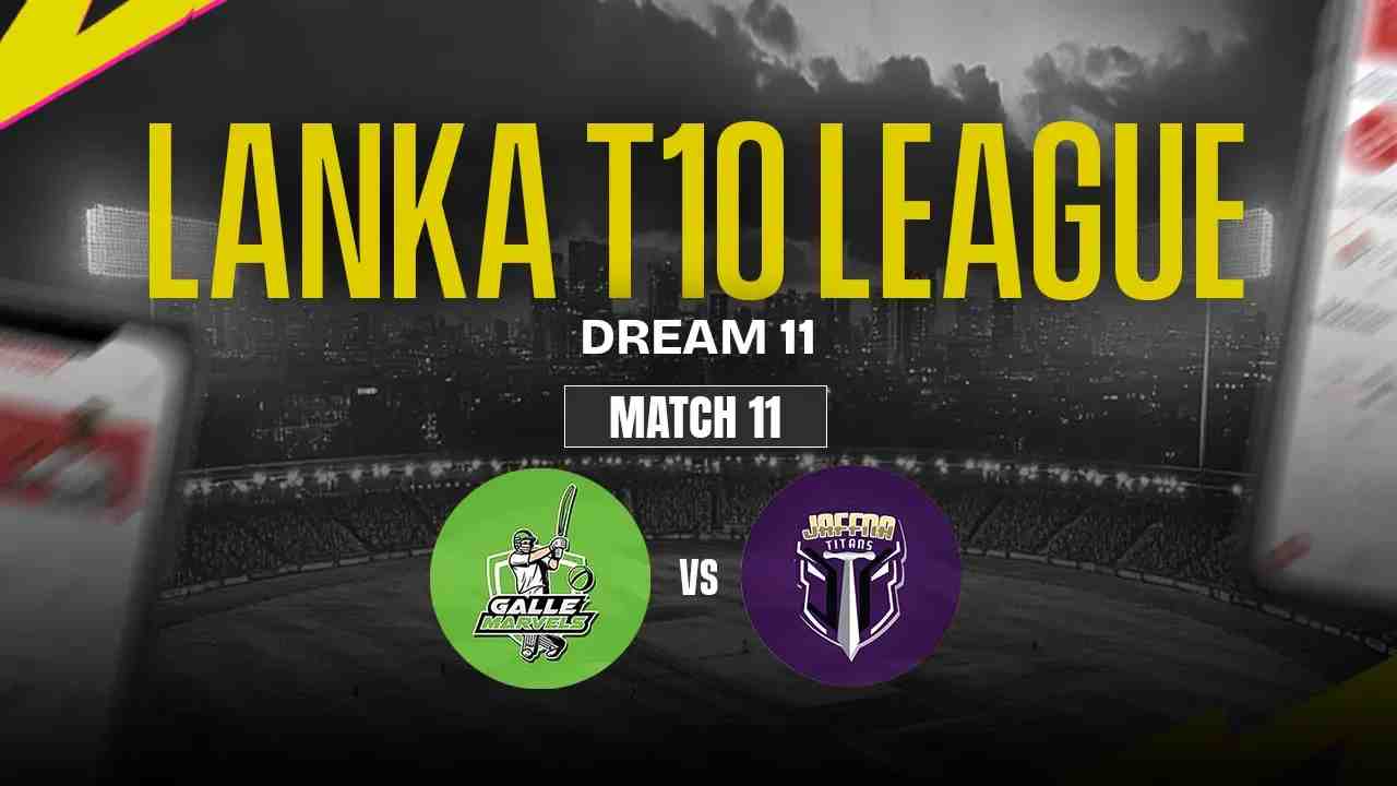 GM vs JT Dream11 Prediction, Galle Marvels vs Jaffna Titans, 11th Match