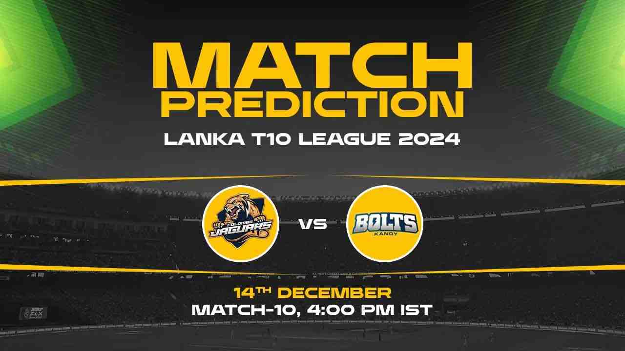 Lanka Super League T10: 10th Match, CJ vs KB, Match Prediction - Who Will Win Today?