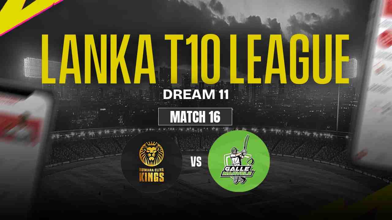 NEK vs GM Dream11 Prediction, Nuwara Eliya Kings vs Galle Marvels, 16th Match