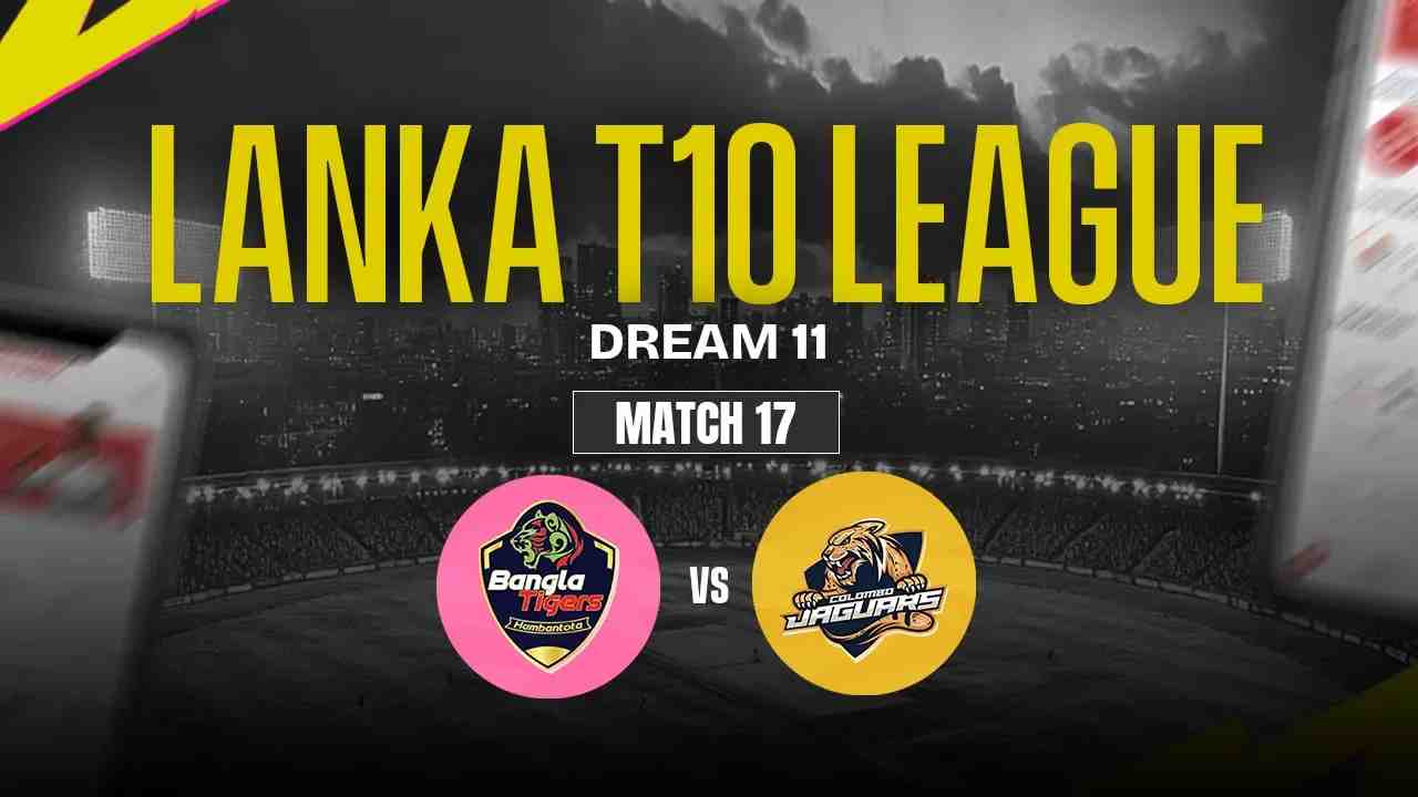 HBT vs CJ Dream11 Prediction, Hambantota Bangla Tigers vs Colombo Jaguars, 17th Match