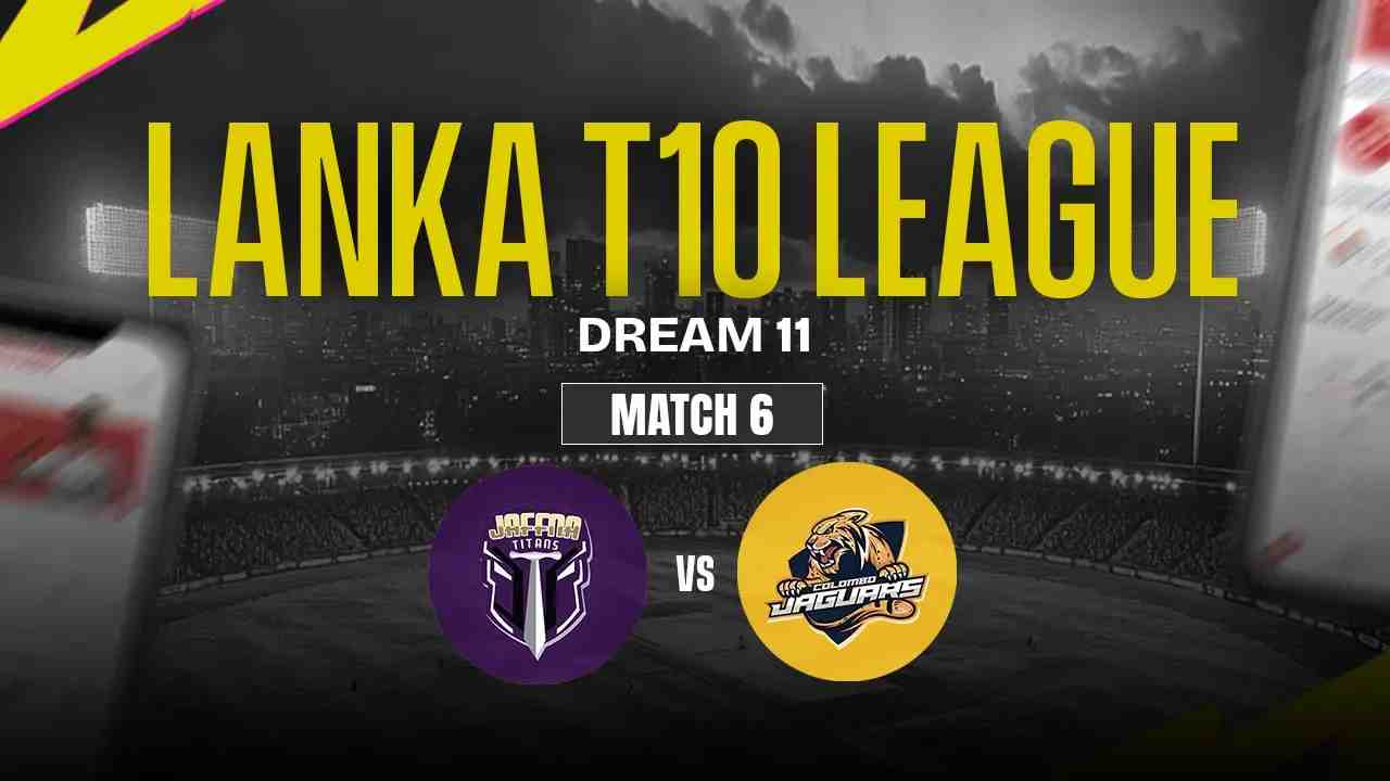 JT vs CJ Dream11 Prediction, Jaffna Titans vs Colombo Jaguars, 6th Match