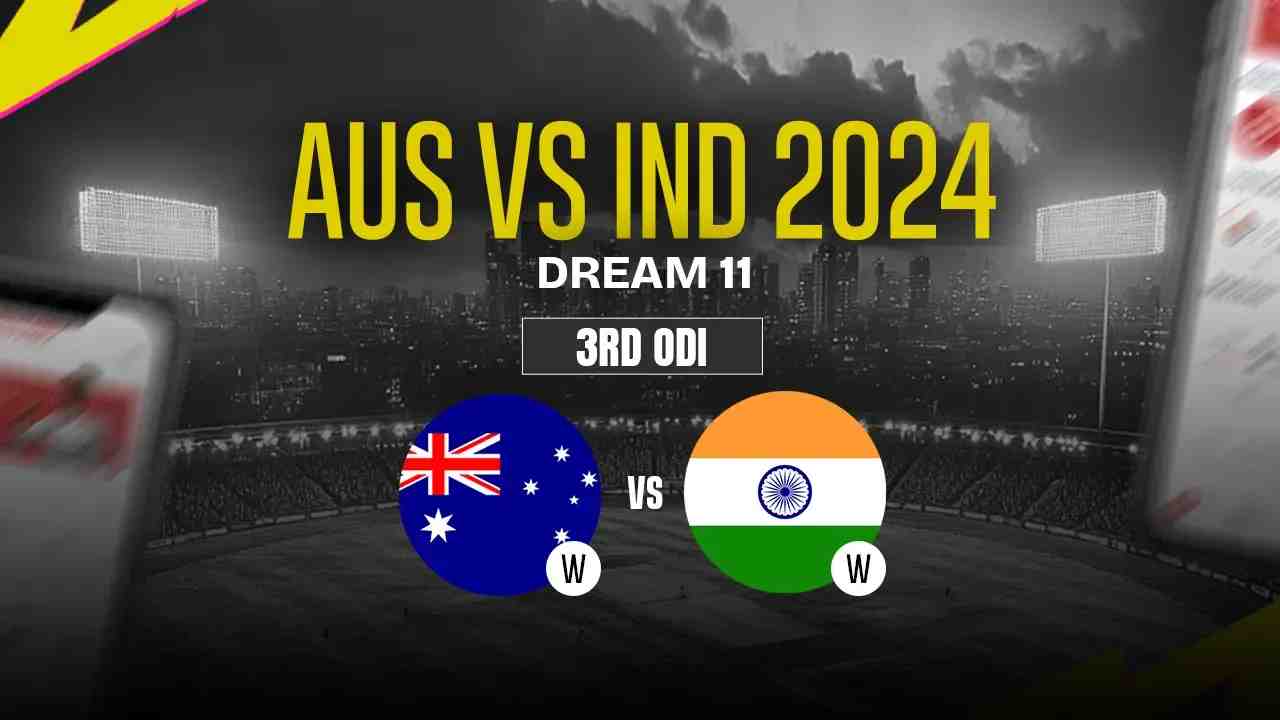 AUS-W vs IND-W Dream11 Prediction, Australia vs India, 3rd ODI