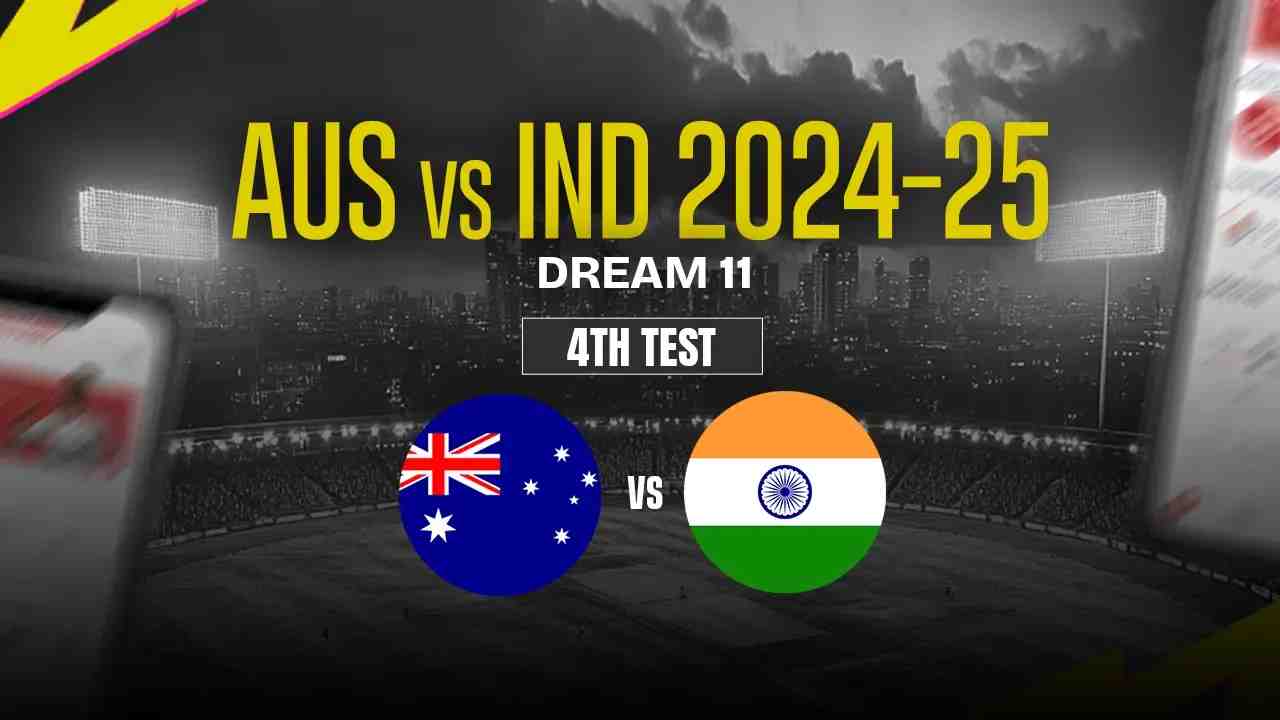 AUS vs IND Dream11 Prediction, Australia vs India, 4th Test