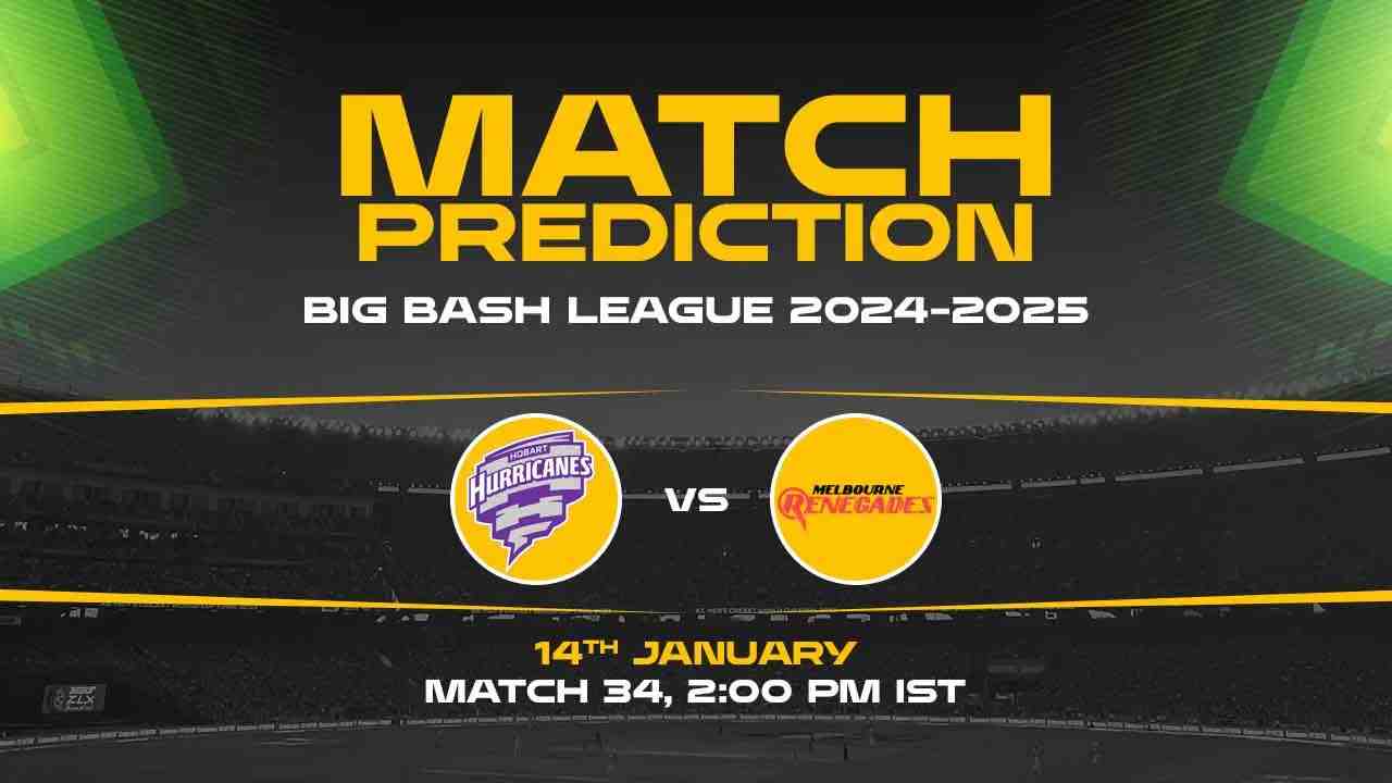 Big Bash League: 34th Match, HH vs MR Match Prediction - Who Will Win Today?