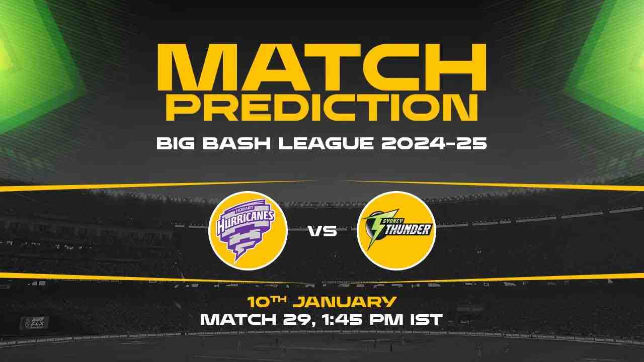 Big Bash League: 29th Match, HH vs ST, Match Prediction - Who Will Win Today?