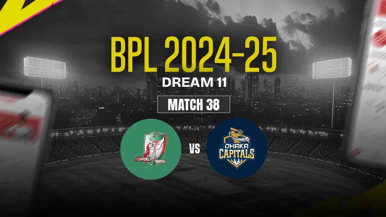 FBA vs DC Dream11 Prediction, Fortune Barishal vs Dhaka Capitals, 38th Match