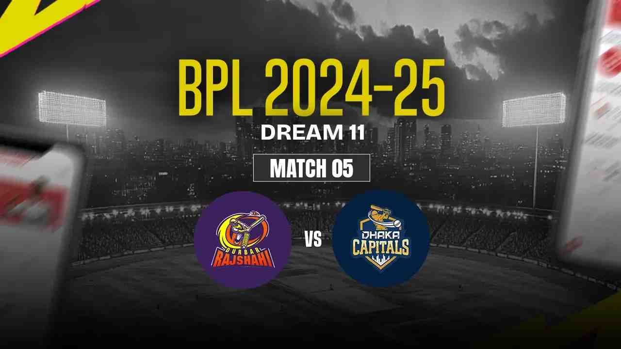 DBR vs DC Dream11 Prediction, Durbar Rajshahi vs Dhaka Capitals, 05th Match