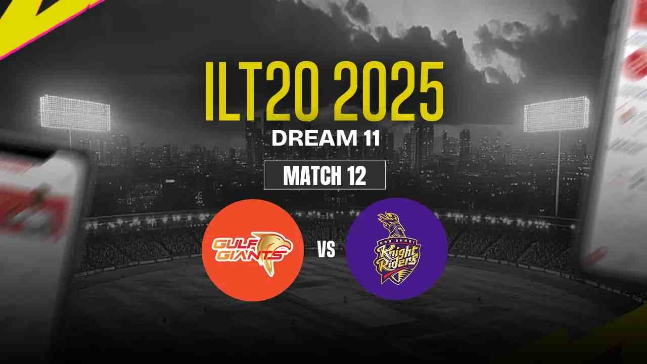 GG vs ADKR Dream11 Prediction, Gulf Giants vs Abu Dhabi Knight Riders, 12th Match