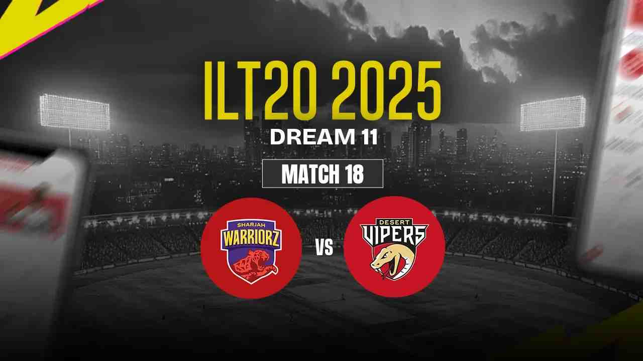 DV vs SW Dream11 Prediction, Desert Vipers vs Sharjah Warriors, 18th Match