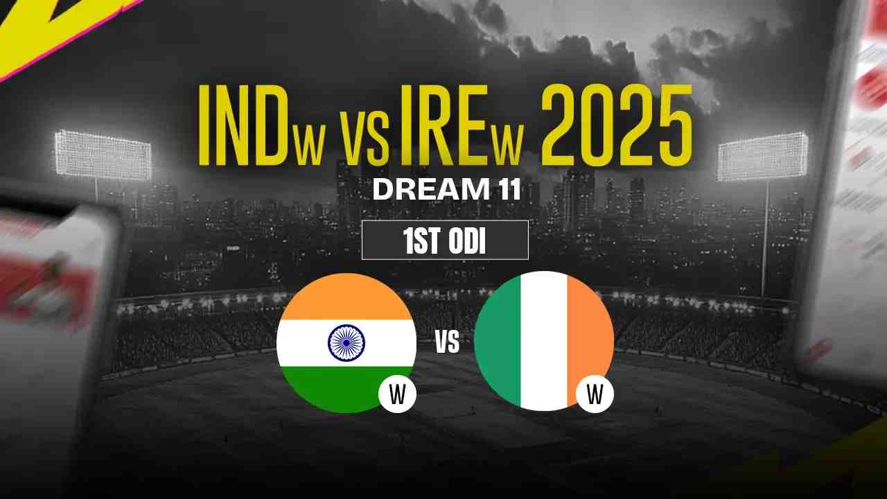 IND-W vs IRE-W Dream11 Prediction, India-W vs Ireland-W, 1st ODI