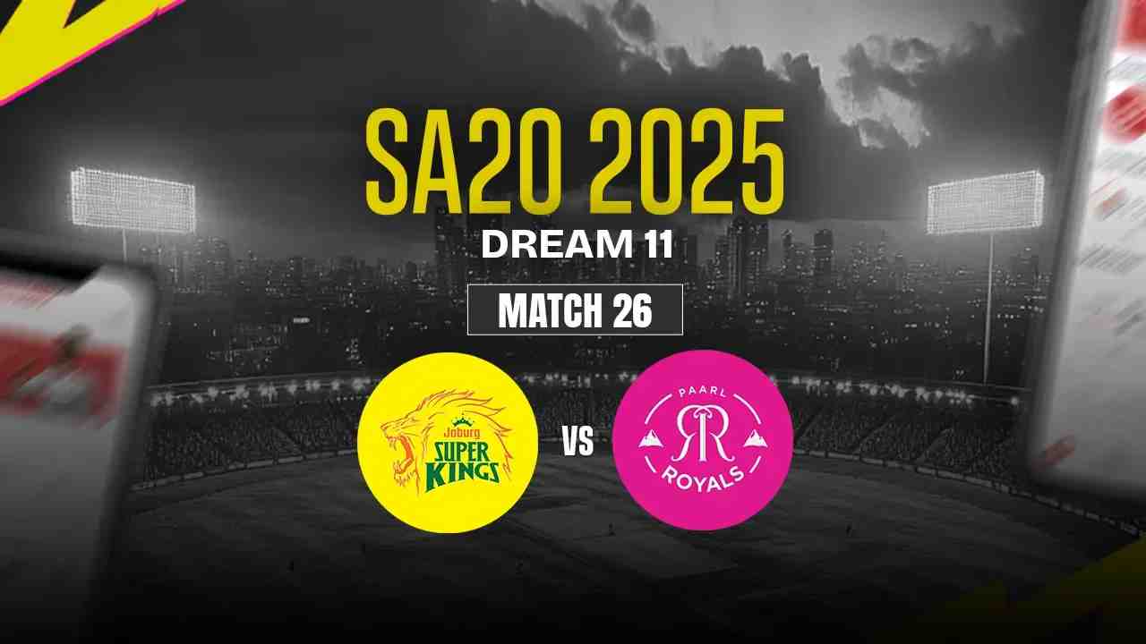 JSK vs PR Dream11 Prediction, Joburg Super Kings vs Paarl Royals, 26th Match