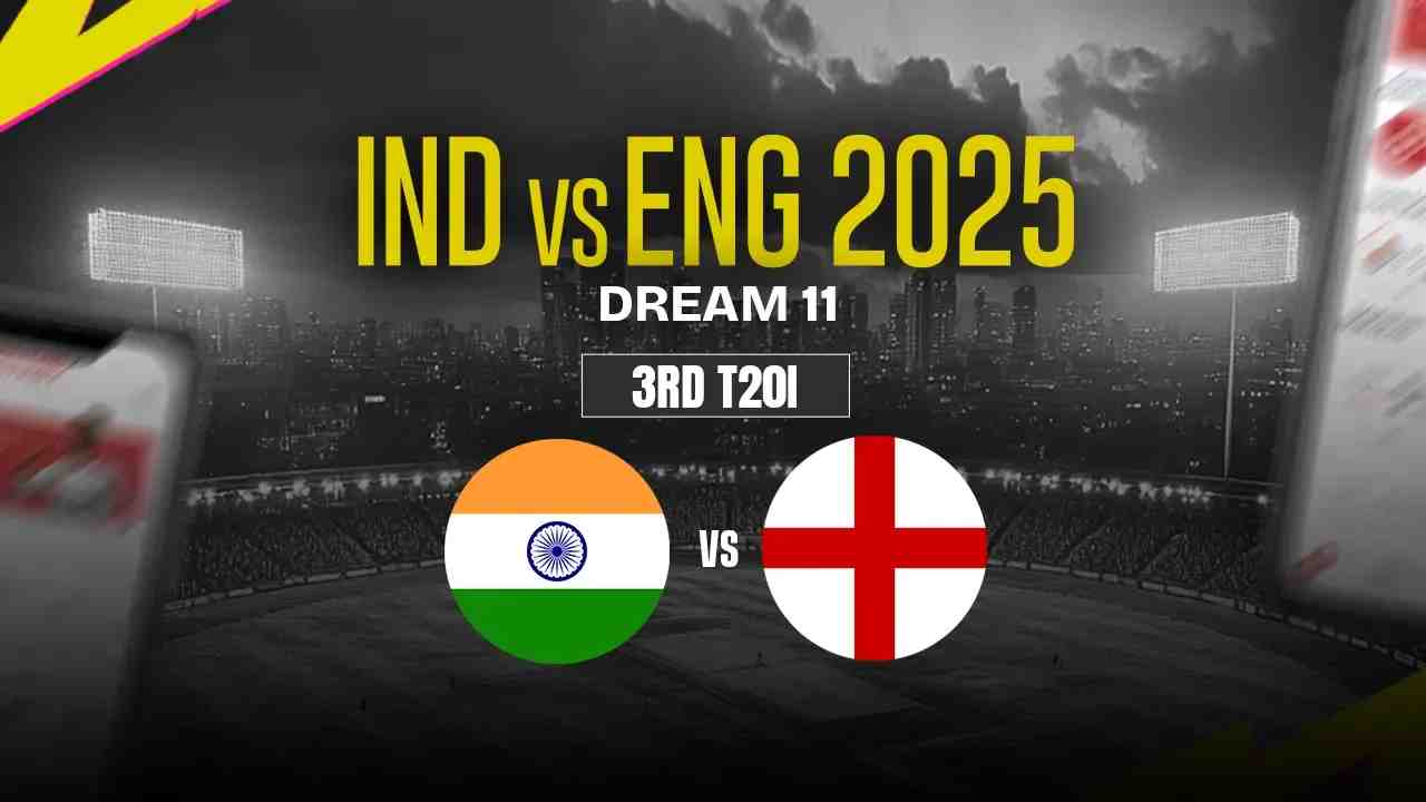 IND vs ENG Dream11 Prediction, India vs England, 3rd T20I