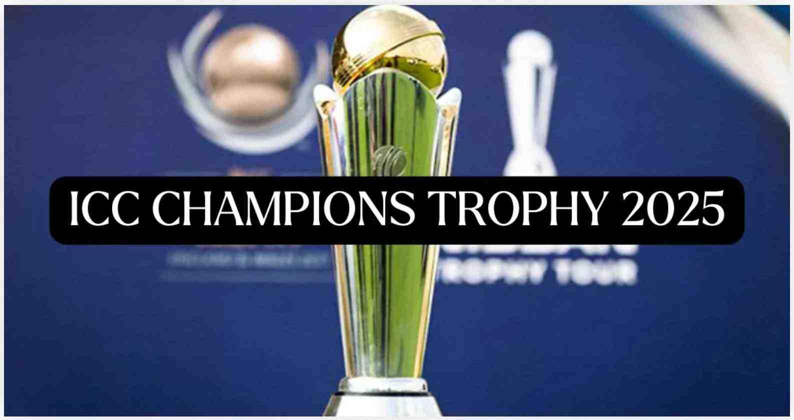 Champions Trophy 2025: Key Players Ruled Out and Reasons Behind Their Absence