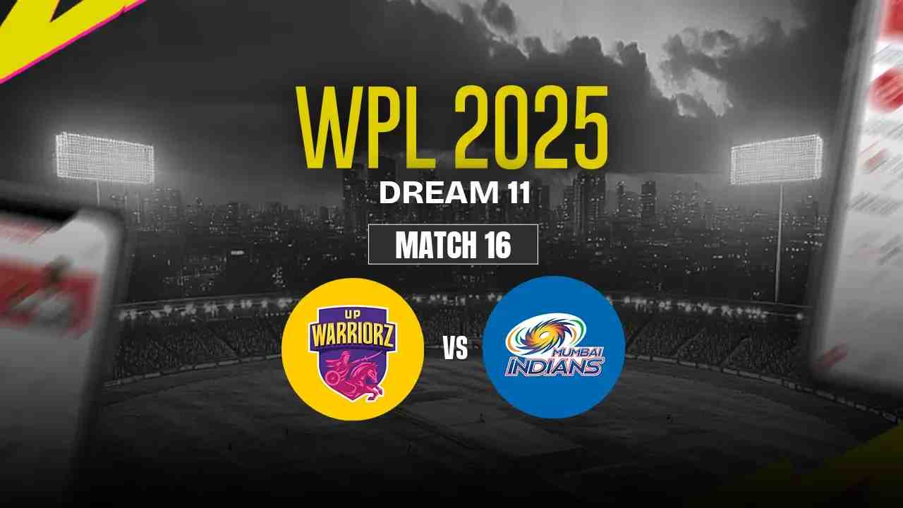 UPW vs MIW Dream11 Prediction, UP Warriorz vs Mumbai Indians