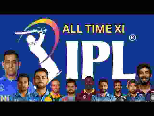 The Ultimate All-Time Best IPL XI Team of Legendary Players